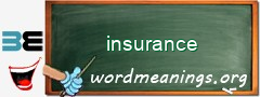 WordMeaning blackboard for insurance